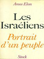 Les Israéliens. Portrait d'un peuple