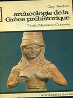 Archeologie de la Grece Prehistorique