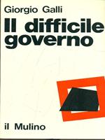 Il difficile governo