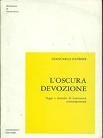 L' oscura devozione