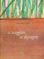 Del viaggiare del dipingere