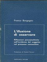 L' illusione di osservare