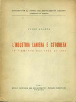 L' industria laniera e cotoniera in Piemonte dal 1831 al 1861