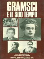 Gramsci e il suo tempo