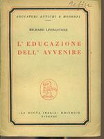 L' educazione dell'avvenire