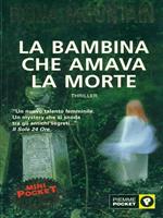 La bambina che amava la morte