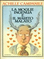 moglie ingenua e il marito malato