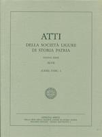 Atti della societa ligure di storia patria. Vol. XLVII Fasc I