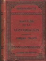 Manuel de la conversation. Français/italien