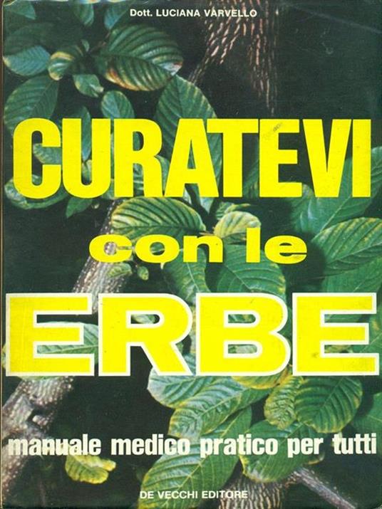 Curatevi con le erbe - Luciana Varvello - copertina