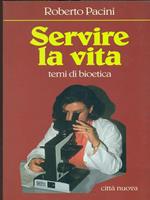 Servire la vita