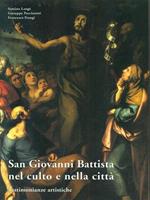 San Giovanni Battista nel culto enella citta