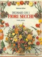 Decorare con i fiori secchi