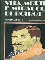 Vita morte e miracoli di Poirot. Dodici racconti