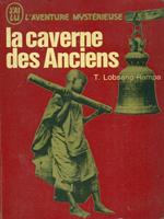 La caverne des Anciens