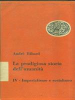 La prodigiosa storia dell'umanità. Imperialismo e socialismo