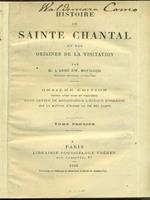 Histoire de Sainte Chantal. 2 vv