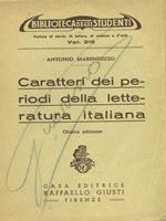 Caratteri dei periodi della letteratura italiana