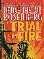 Trial by fire