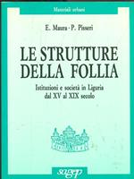 Le strutture della follia