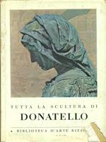 Tutta la scultura di Donatello