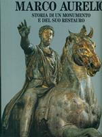 Marco Aurelio storia di un monumento e del suo restauro