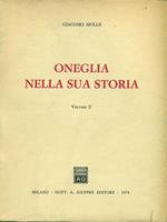 Oneglia nella sua storia. Vol. II