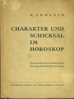 Charakter und schicksal im horoskop