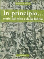 In principio... Storie dal mito e dalla Bibbia