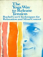 The Yoga Way to Release Tension