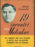 19 Incontri con Malenkov di: Budu Svanidze