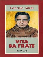 Vita da frate