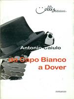 Da Capo Bianco a Dover