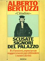 Scusate signori del palazzo