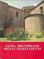 Sacra triumphalis signat imago locum