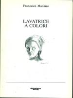 Lavatrice a colori. L'arca dei quattro cantoni