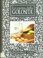 La cucina della golosità