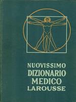 Nuovissimo dizionario medico Larousse