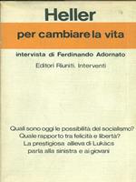 Per cambiare la vita. Intervista di Ferdinando Adornato