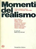 Momenti del realismo. Prima edizione. Copia autografata