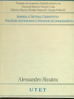 Impresa e sistema competitivo: strategie di innovazione e strategie di consolidamento