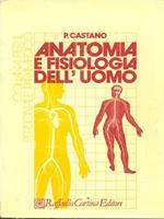 Anatomia e fisiologia dell'uomo