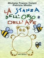 La stanza dell'orso e dell'ape