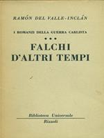 Falchi d'altri tempi