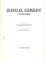 Kahlil Gibran e il suo tempo