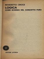 Croce Logica come scienza del concetto puro