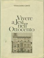 Vivere a Jesi nell'ottocento