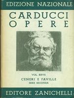 Edizione Nazionale delle opere di Giosue Carducci Volume XXVII Ceneri e faville serie seconda