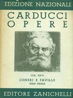 Edizione Nazionale delle opere di Giosue Carducci Volume XXVI Ceneri e faville serie prima