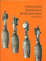 Universitas Studiorum Mediolanensis 1924-1994